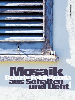 cover image of Mosaik aus Schatten und Licht